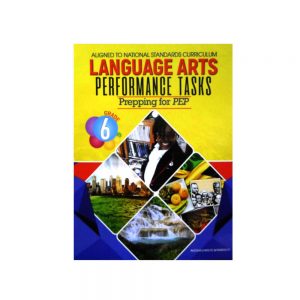 Language Arts Performance Task Prepping for Pep Grade 6