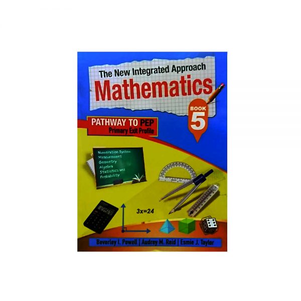 The New Integrated Approach Mathematics Workbook 5 Patheway to Pep