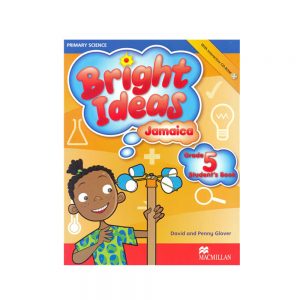 Primary Science Bright Ideas Jamaica Grade 5 Student's Book