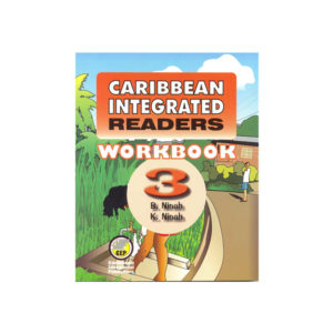 Caribbean Integrated Readers Workbook Book 3