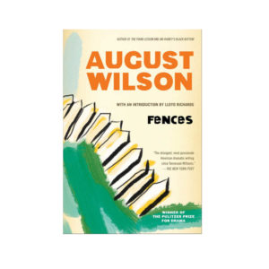 August Wilson - Fences