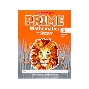 Scholastic Prime Mathematics for Success - Practice book 4