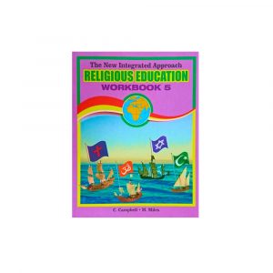 The New Integrated Approach Religious Education Workbook 5
