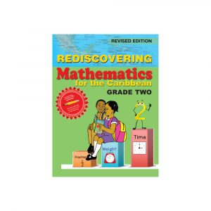 Rediscovering Mathematics for the Caribbean Grade 2