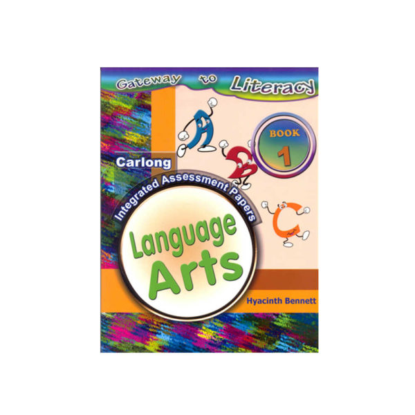 gateway to literacy - carlong integrared assessment papers language arts -book 1
