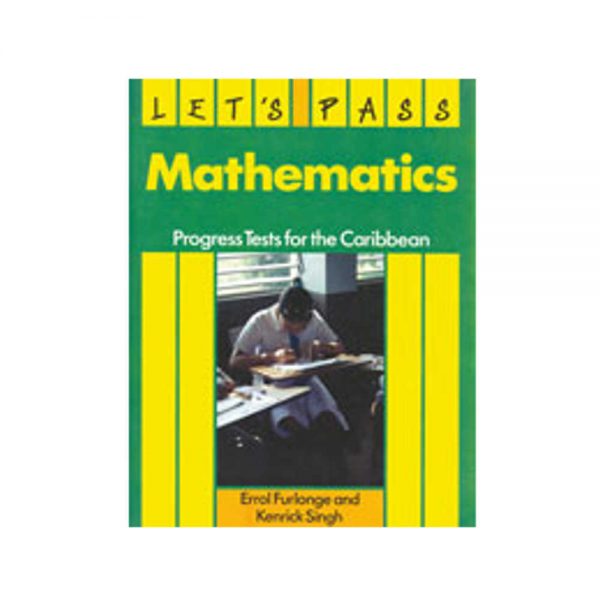 Let's Pass Mathematics Progress Test for the Caribbean