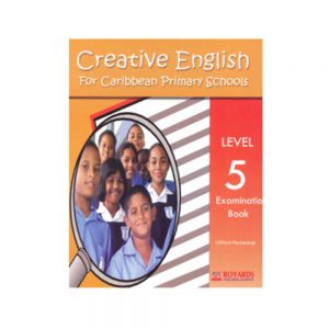 Creative English for Caribbean Primary Schools Level 5