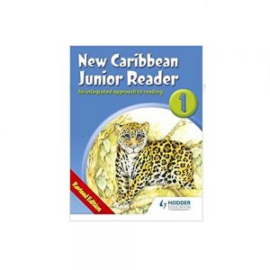 New Caribbean Junior Reader 1  Revised Edition
