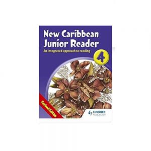 New Caribbean Junior Reader 4  Revised Edition