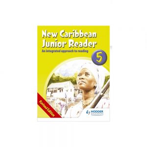 New Caribbean Junior Reader 5  Revised Edition