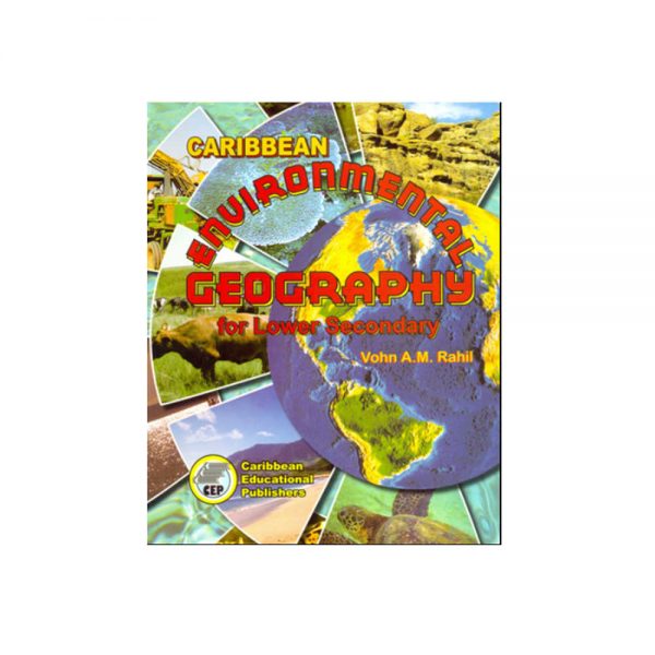 Caribbean Environmental Geography for Lower Secondary