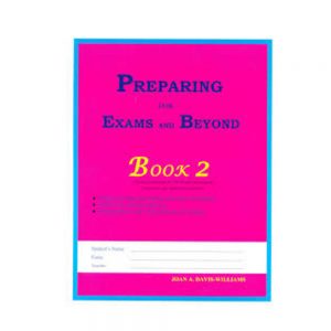 Preparing for Exams and Beyond Book 2