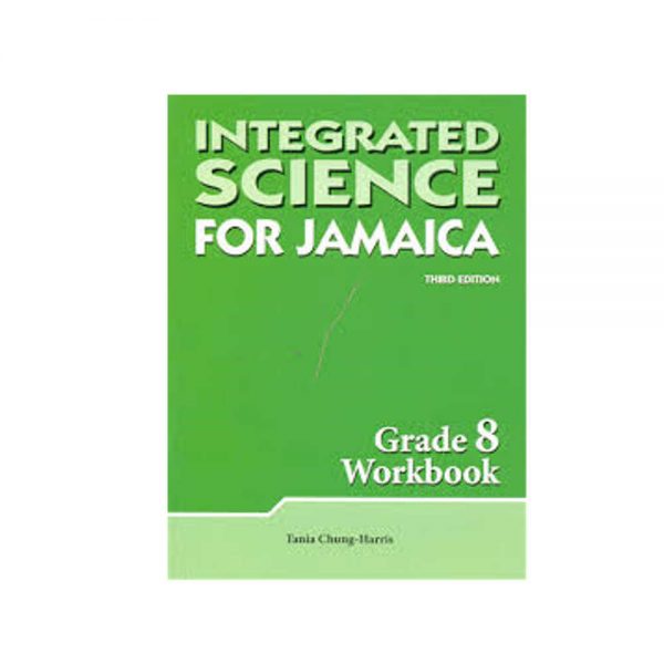 Integrated Science for Jamaica Grade 8 Workbook