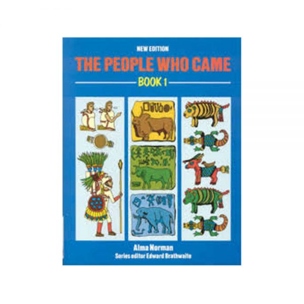 The People Who Came Book 1  New Edition