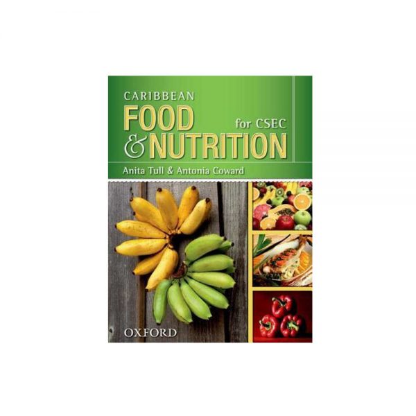 Caribbean Food & Nutrition for CSEC 2nd Edition