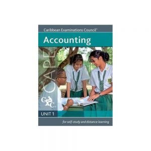 Cape Accounting  Unit 1  A Caribbean Examinations Council Study Guide