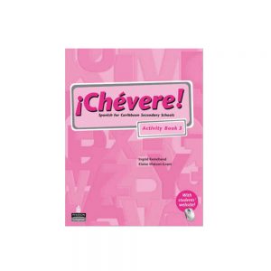Chevere! Spanish for Caribbean Secondary Schools Activity Book 3 