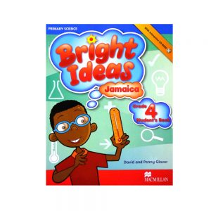 Primary Science Bright Ideas Jamaica Grade 4 Student's Book
