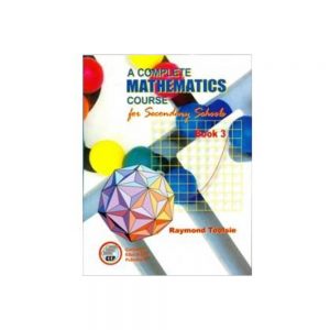 A Complete Mathematics Course for Secondary Schools Book 3