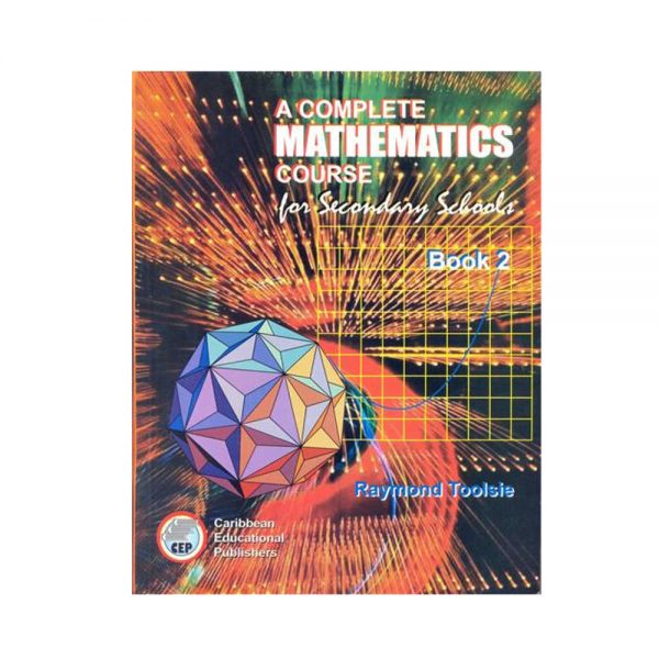 A Complete Mathematics Course for Secondary Schools Book 2
