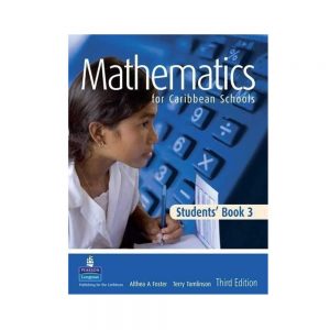 Mathematics for the Caribbean Schools Student's Book 3
