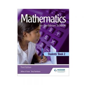 Mathematics for the Caribbean Schools Student's Book 2