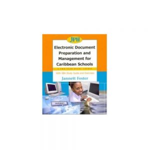 Electronic Document Preparation And Management for Caribbean Schools