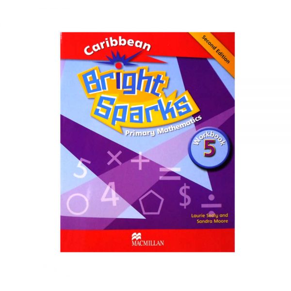 Caribbean Bright Sparks Primary Mathematics Workbook  5