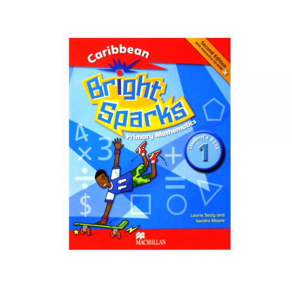 Caribbean Bright Sparks Primary Mathematics Student's Book 1