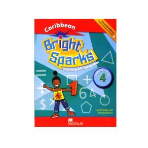 Caribbean Bright Sparks Primary Mathematics Student's Book  4