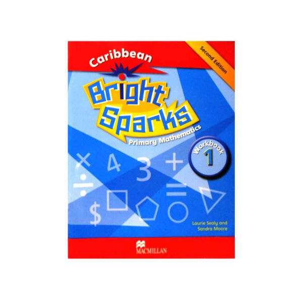 Caribbean Bright Sparks Primary Mathematics Workbook  1