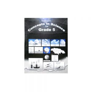 Concepts in Science for Grade 5
