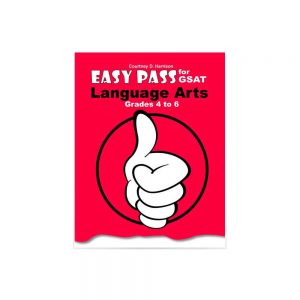Easy Pass for GSAT Language Arts Grades 4 to 6
