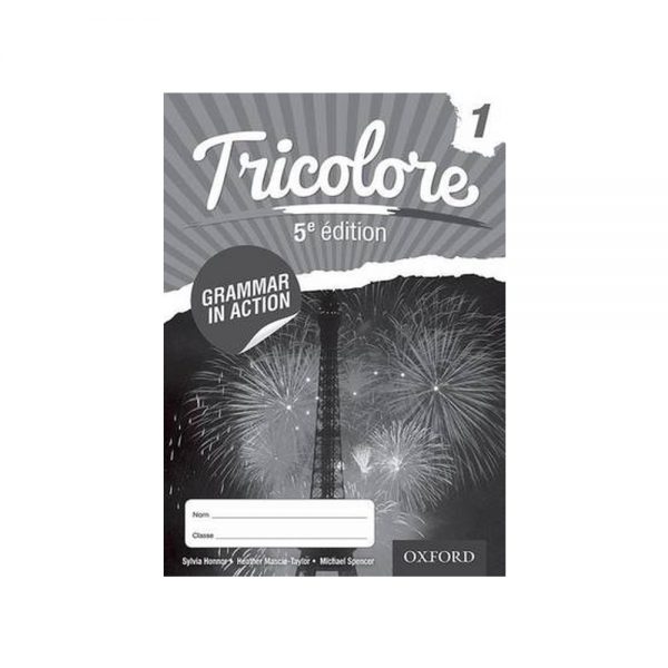 Encore Tricolore 1  5e `Edition  Grammar in Action