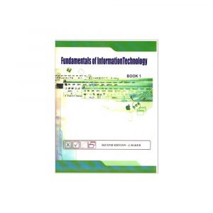 Fundamentals of Information Technology Book 1