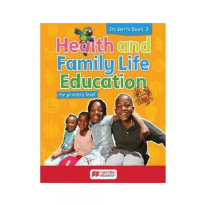 Health and Family Life Education for Primary Level Student's Book 3