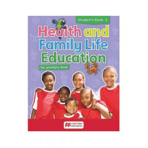 Health and Family Life Education for Primary Level Student's Book 5