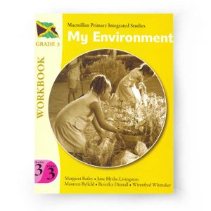 Macmillan Primary Integrated Studies My Environment Workbook   Grade 3 Term 3 