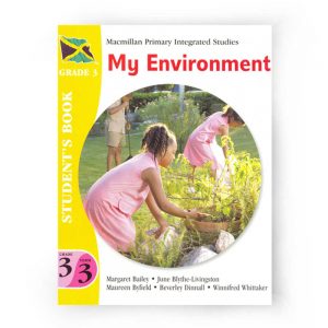 Macmillan Primary Integrated Studies My Environment Student's Book   Grade 3 Term 3 