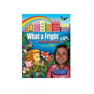 What a Fright and Other Stories Reader A