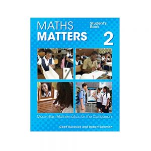 Maths Matters  Student's Book 2  Macmillan Mathematics for the Caribbean  