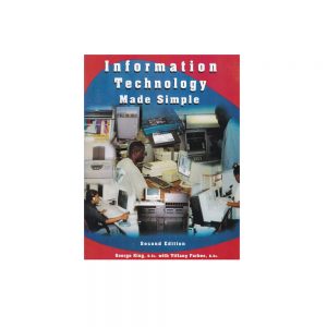 Information Technology Made Simple