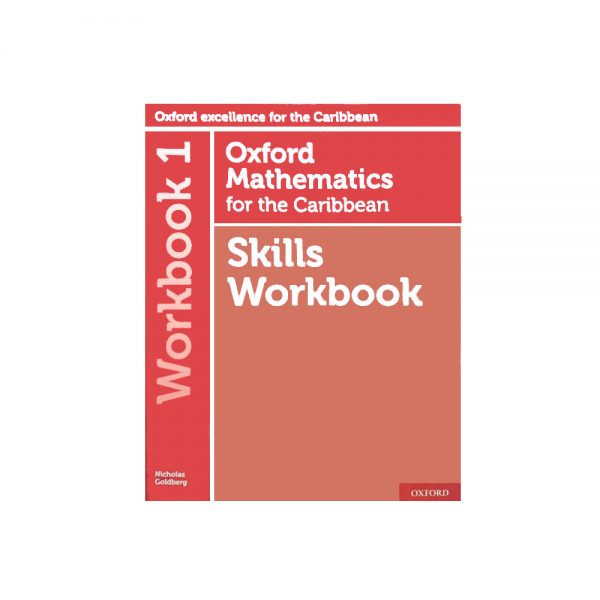 Oxford Mathematics for the Caribbean Skills Workbook 1