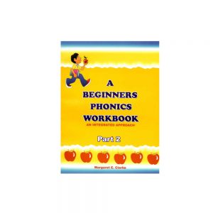 A Beginners Phonics Work Book Part 2