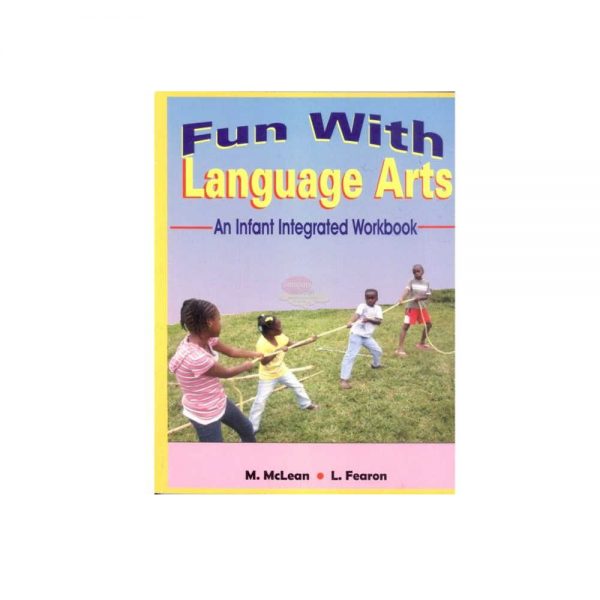 Fun With Language Arts An Infant Integrated Workbook