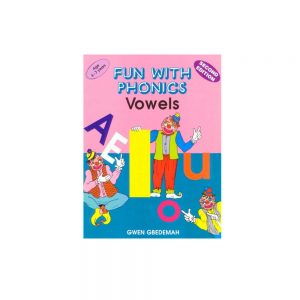 Fun With Phonics   Vowels   Second Edition