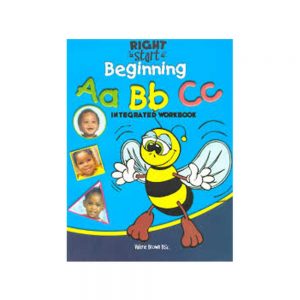 Right Start Beginning :A B C Integrated Workbook  