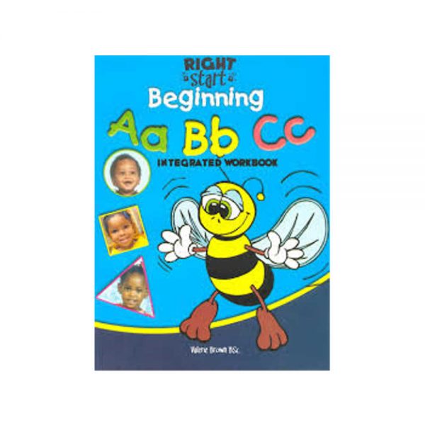 Right Start Beginning :A B C Integrated Workbook  