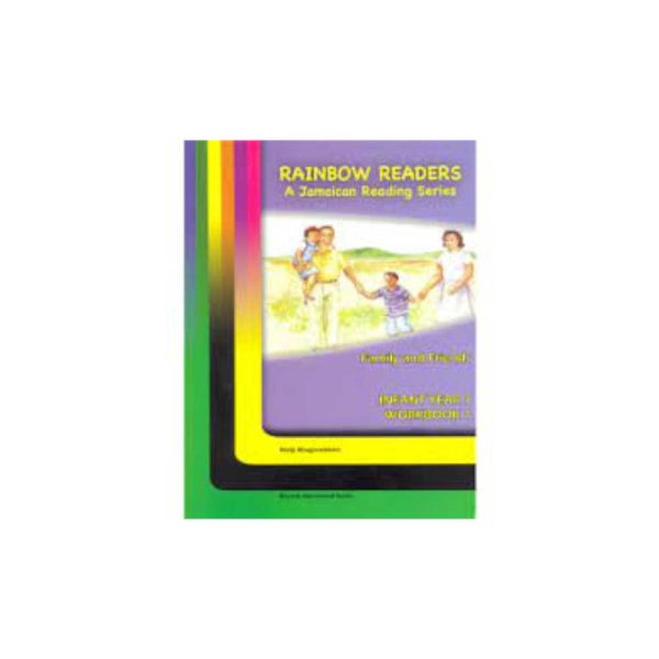 Rainbow Readers   A Jamaica Reading Series   Family and Friends    Infant Year 1 Workbook 1