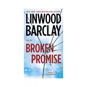 Linwood Barclay Broken Promise